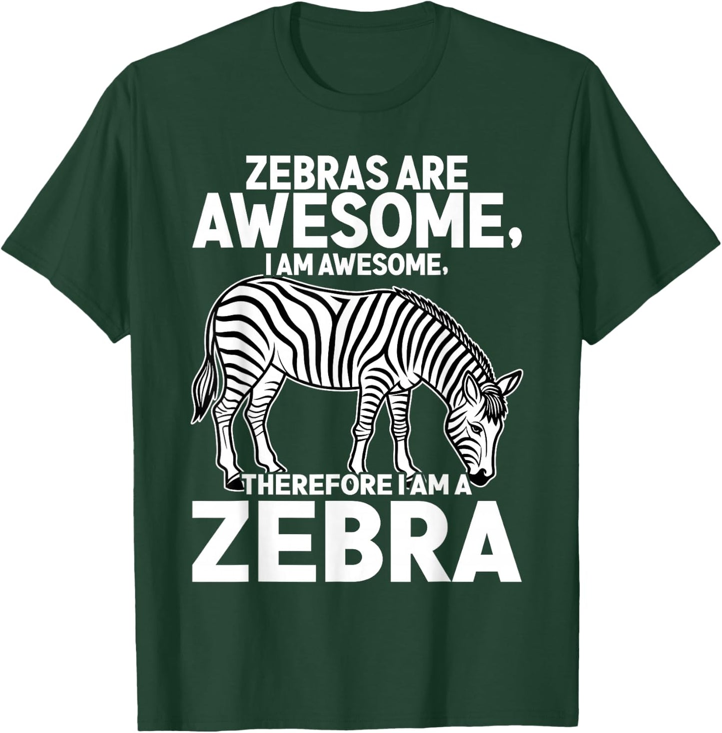 Awesome Cartoon I am a Zebra for Zebra Lovers T-Shirt - T-Shirt | Forest