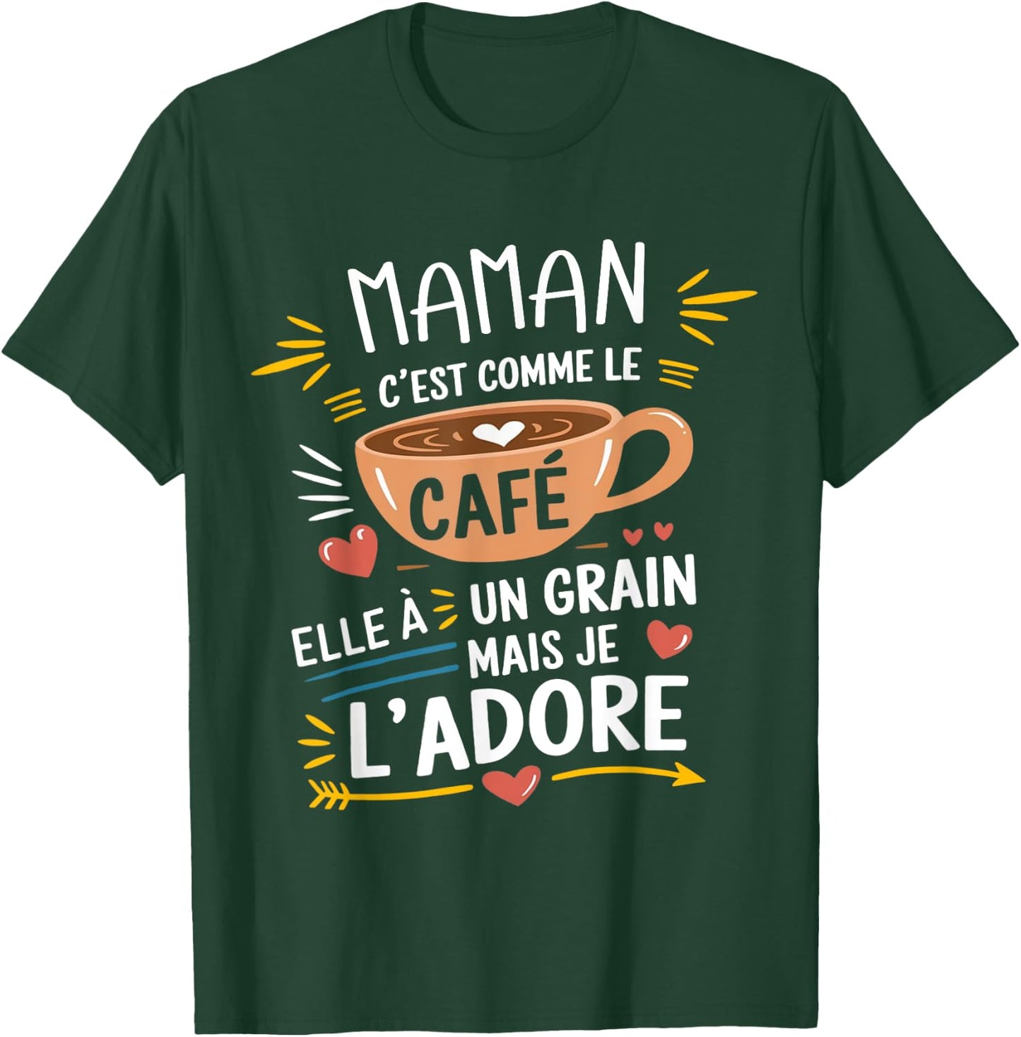 Maman Comme le Café Funny Gift , Black, S T-Shirt - T-Shirt | Forest