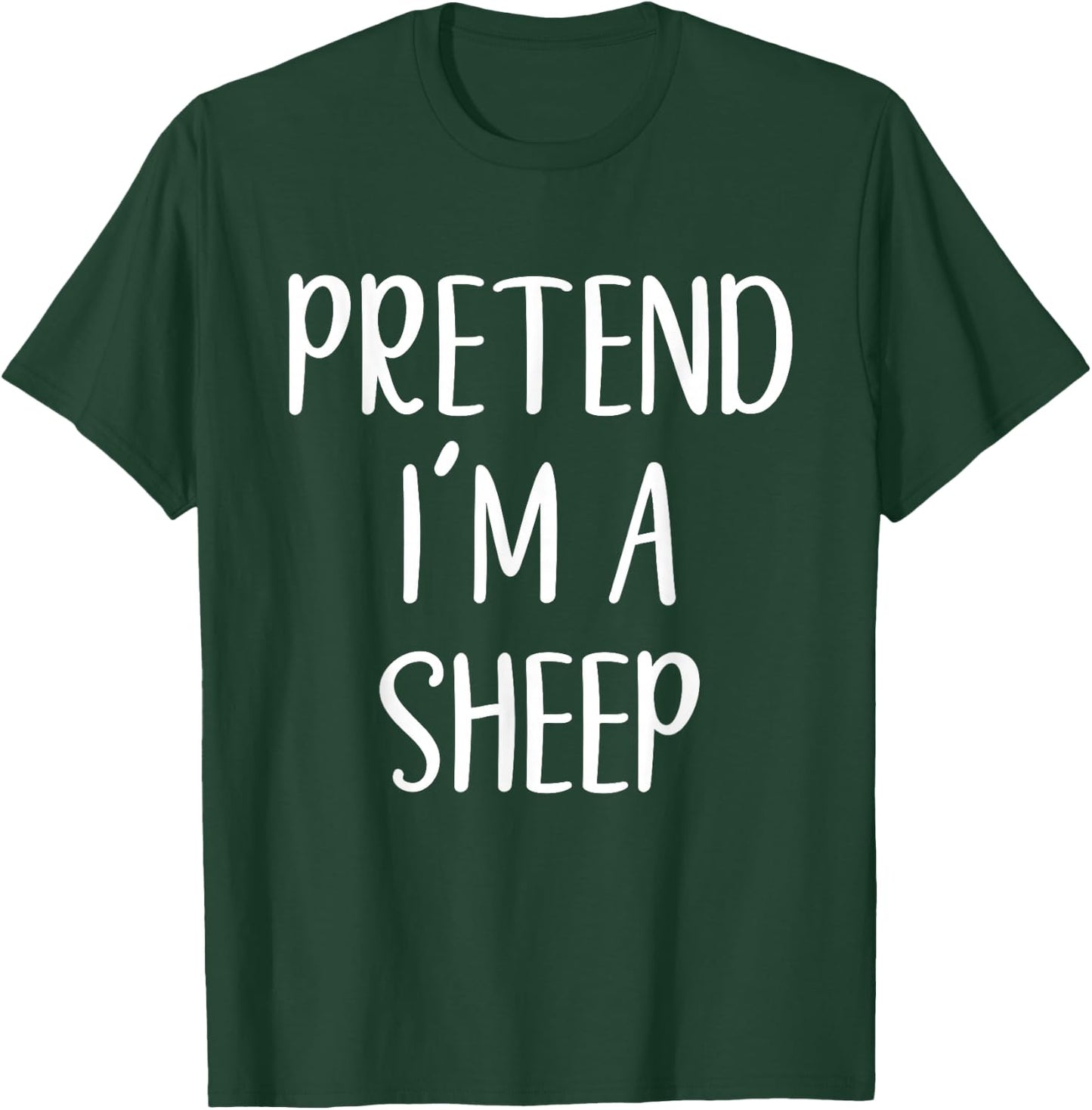 Pretend I'm A Sheep Costume Halloween Funny Easy Adult Kid T-Shirt - T-Shirt | Forest