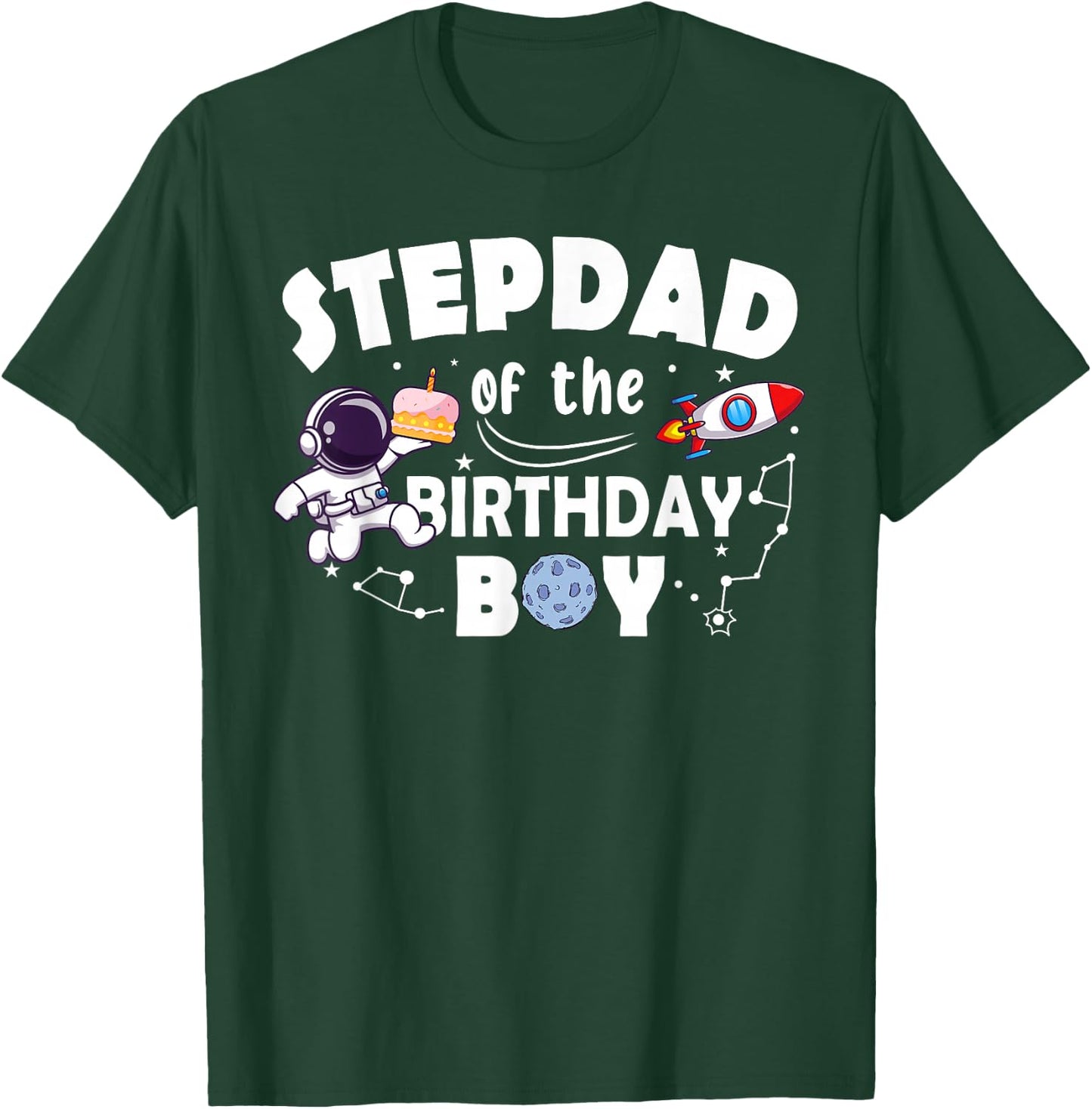 Stepdad Of The Birthday Astronaut Boy Space Theme T-Shirt - T-Shirt | Forest