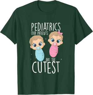 Paediatrician, paediatric doctor, nurse, patients are the cutest T-Shirt - T-Shirt | Forest