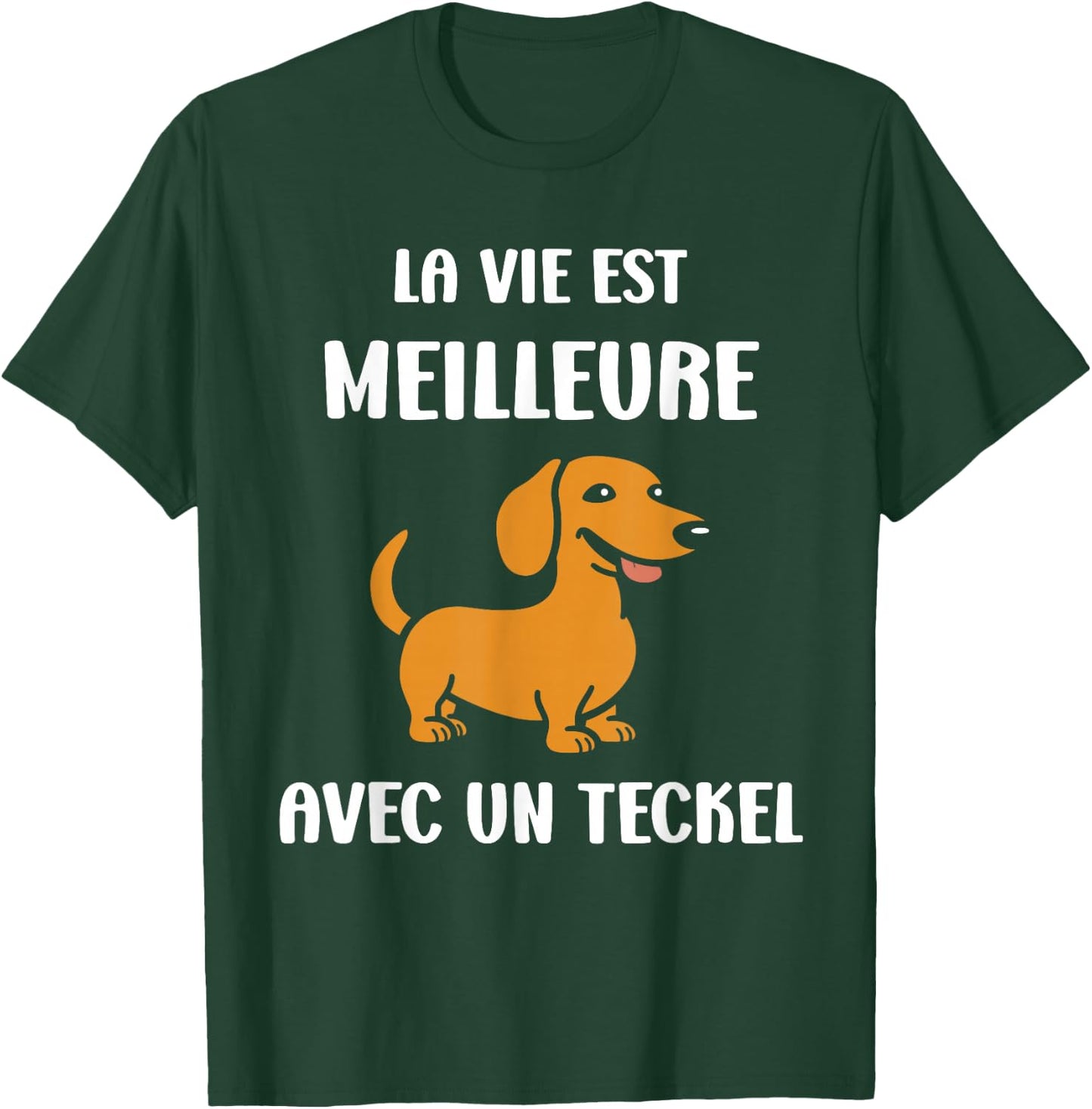 Humor Dachshunds Dog Life Is Better With A Dachshund , Black, S T-Shirt - T-Shirt | Forest