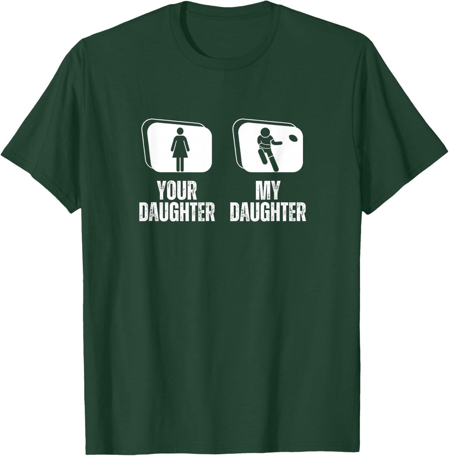 Rugby Player Your Daughter My Daughter Proud Dad Mom Rugby T-Shirt - T-Shirt | Forest