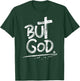 But God Christian Cross T-Shirt - T-Shirt | Forest