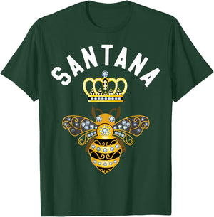 Santana Name Santana Birthday Gifts Queen Crown Bee Santana T-Shirt - T-Shirt | Forest