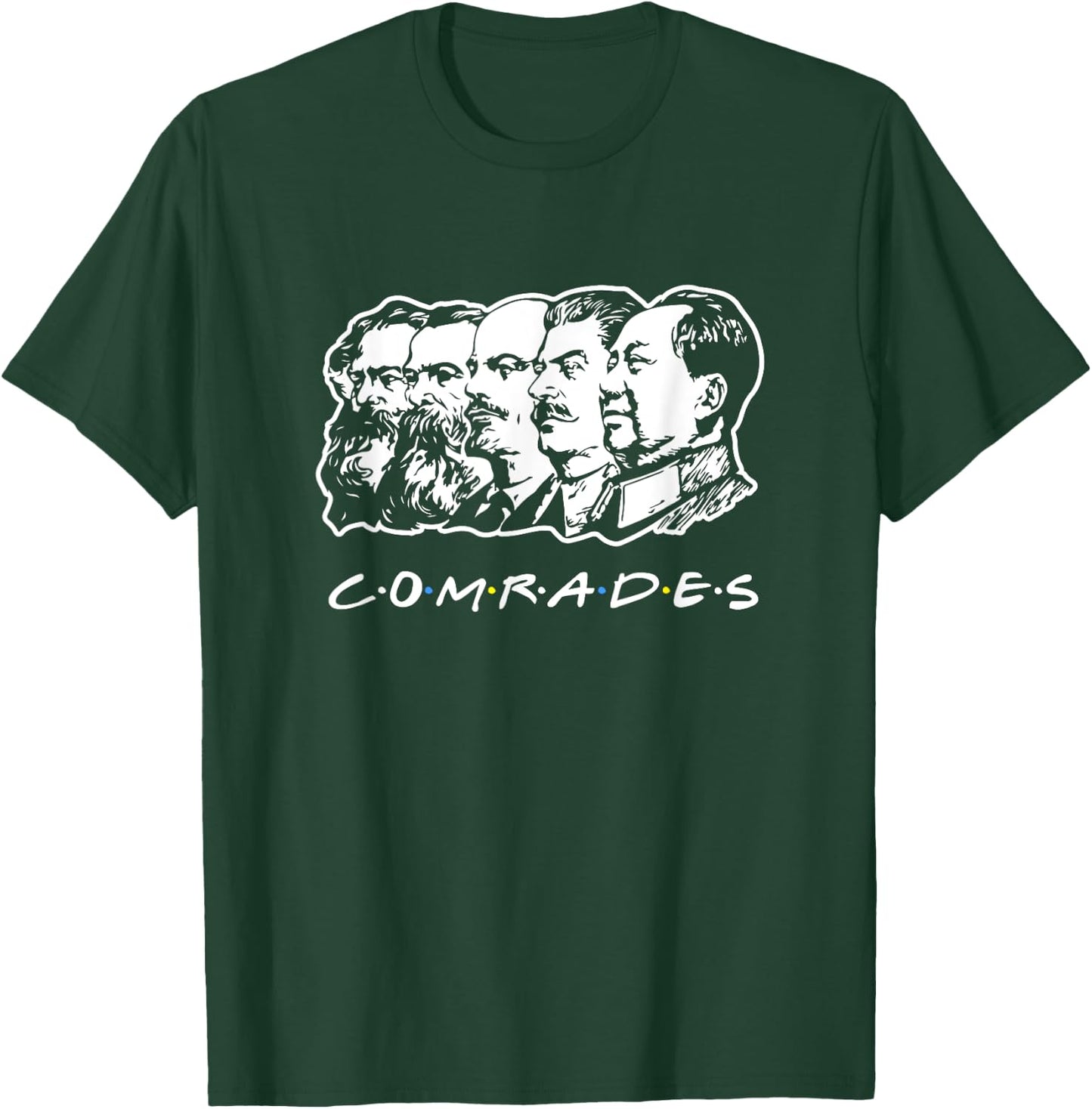Kommunismus Party Kommunist Kameraden Freunde T-Shirt - T-Shirt | Forest