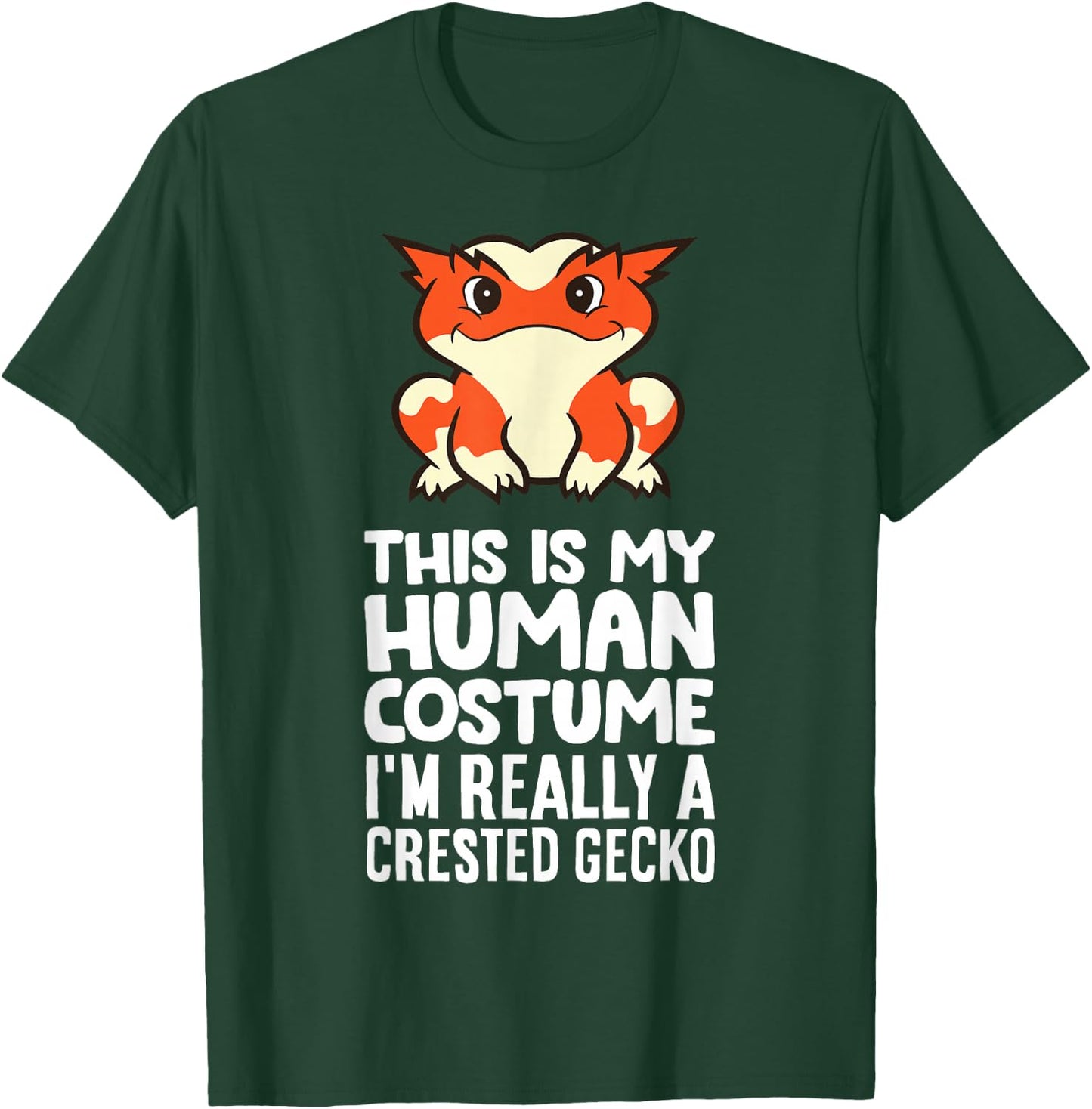 This Is My Human Costume I'm Really A Crested Gecko T-Shirt - T-Shirt | Forest