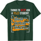 Things To Not Ask A PhD Graduate Ph.D. Graduation Doctorate T-Shirt - T-Shirt | Forest