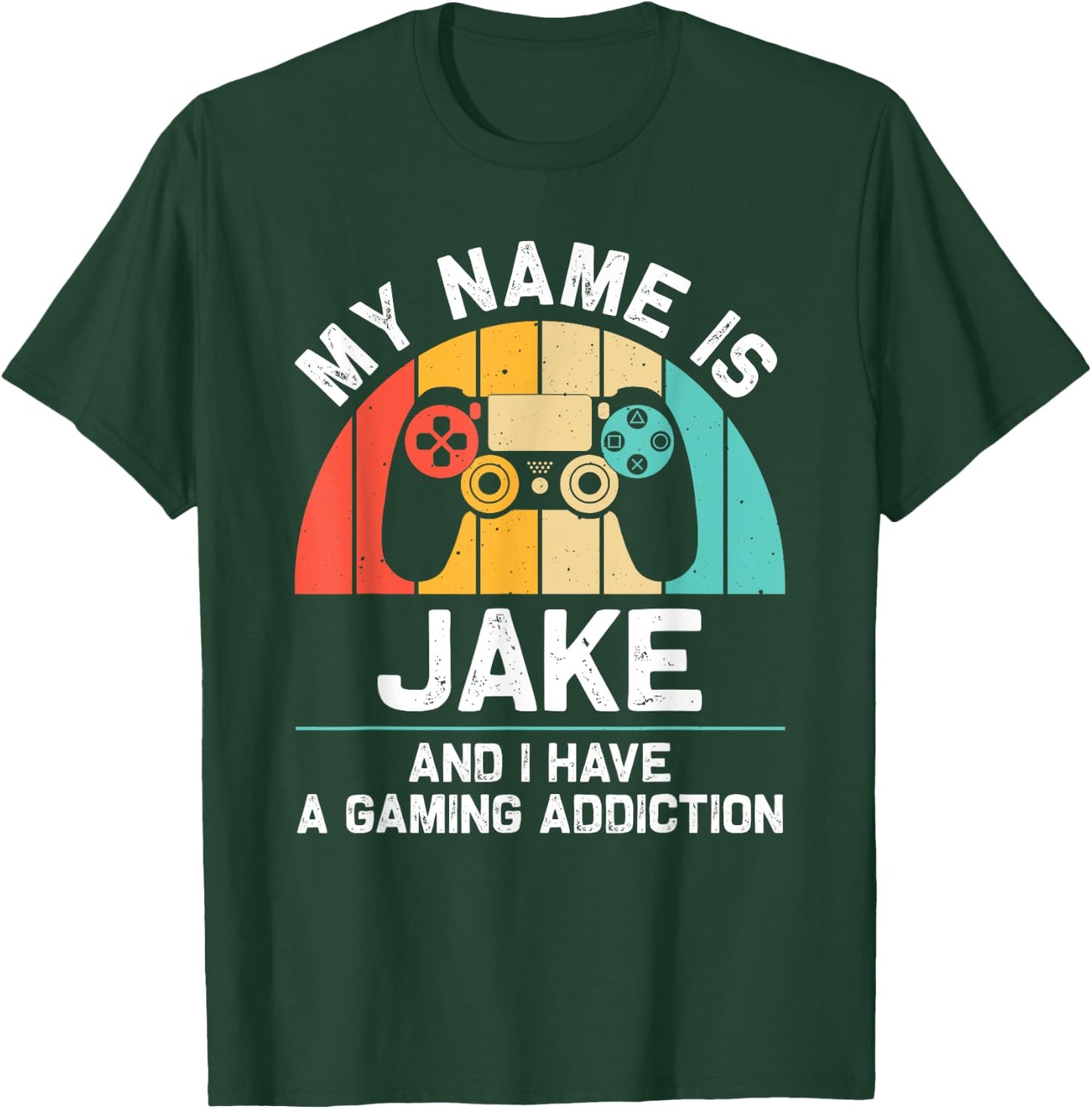JAKE Gift Name Personalized Funny Gaming Geek Birthday T-Shirt - T-Shirt | Forest