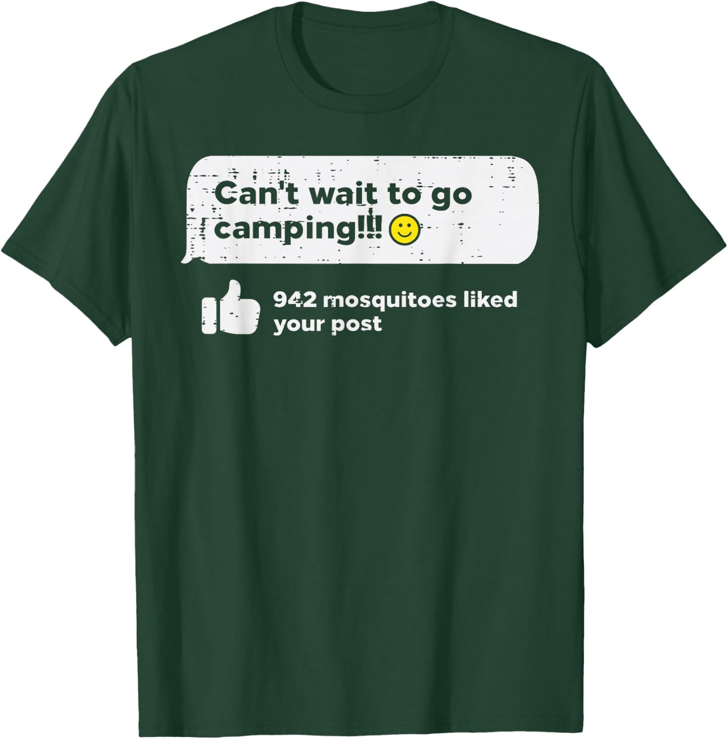 Cant Wait Go Camping Mosquitoes Camper Women Girls Kids Men T-Shirt - T-Shirt | Forest