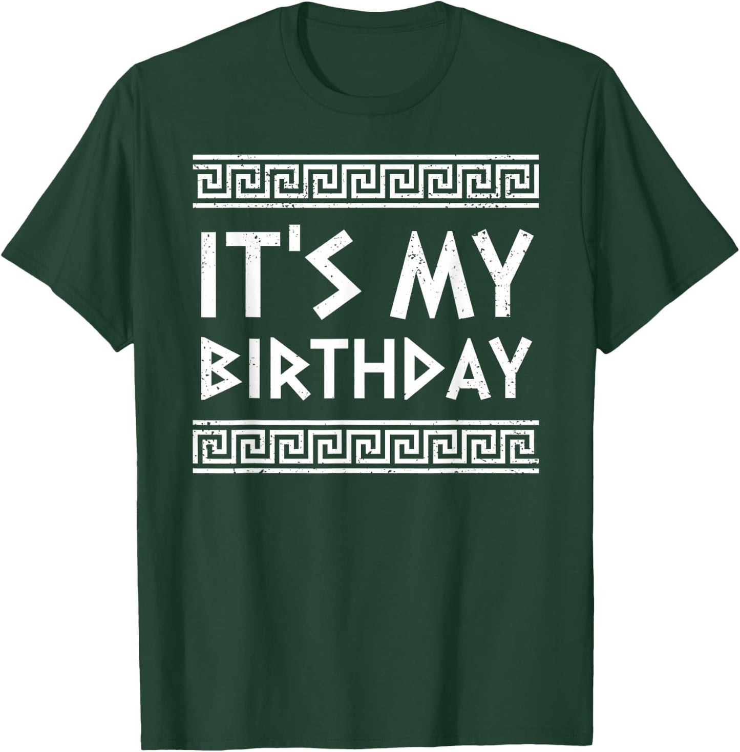 It's My Greek Birthday Boy Retro Funny Greek Birthday T-Shirt - T-Shirt | Forest