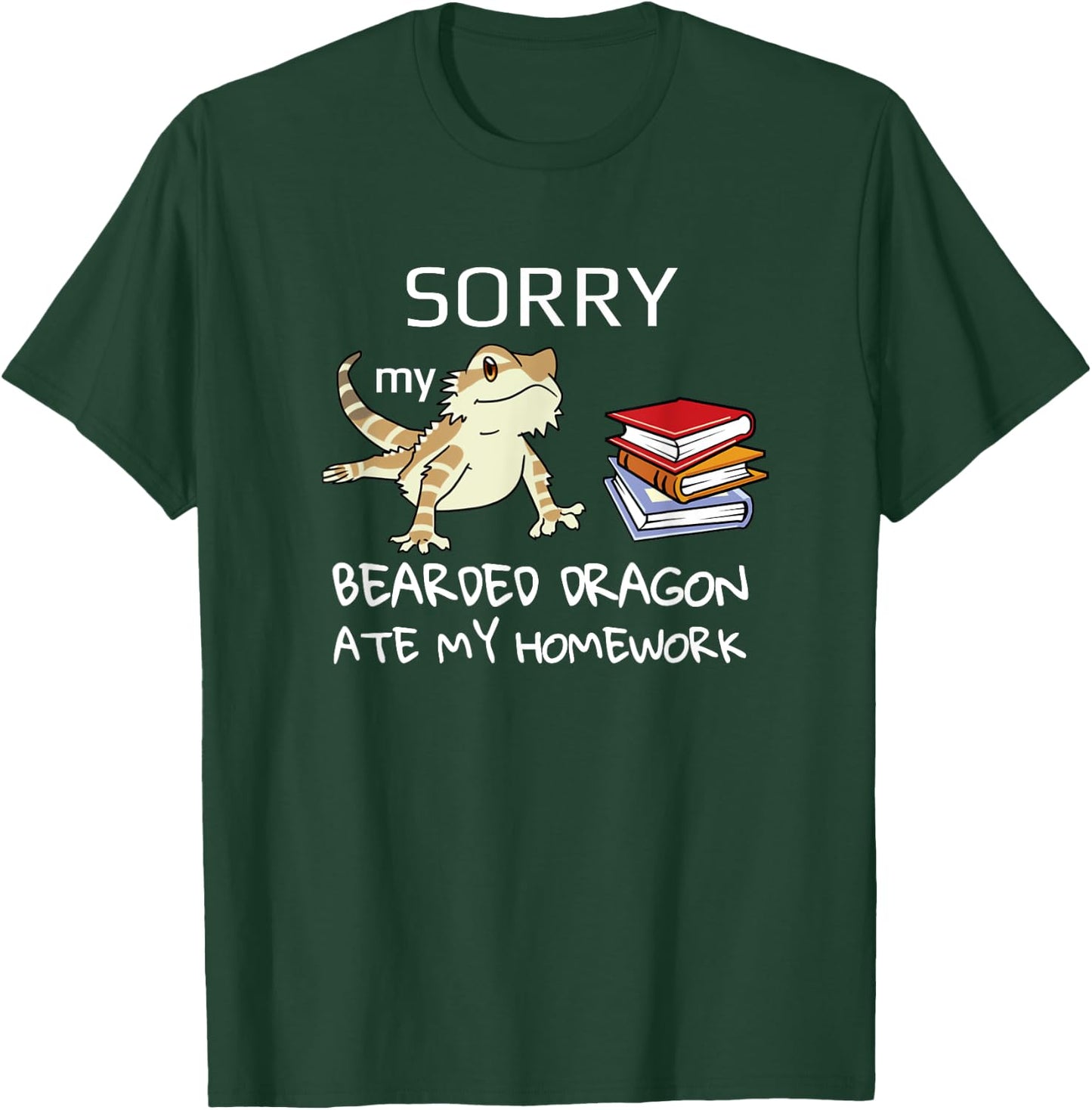 Sorry my bearded dragon ate my homework shirt School T-Shirt - T-Shirt | Forest