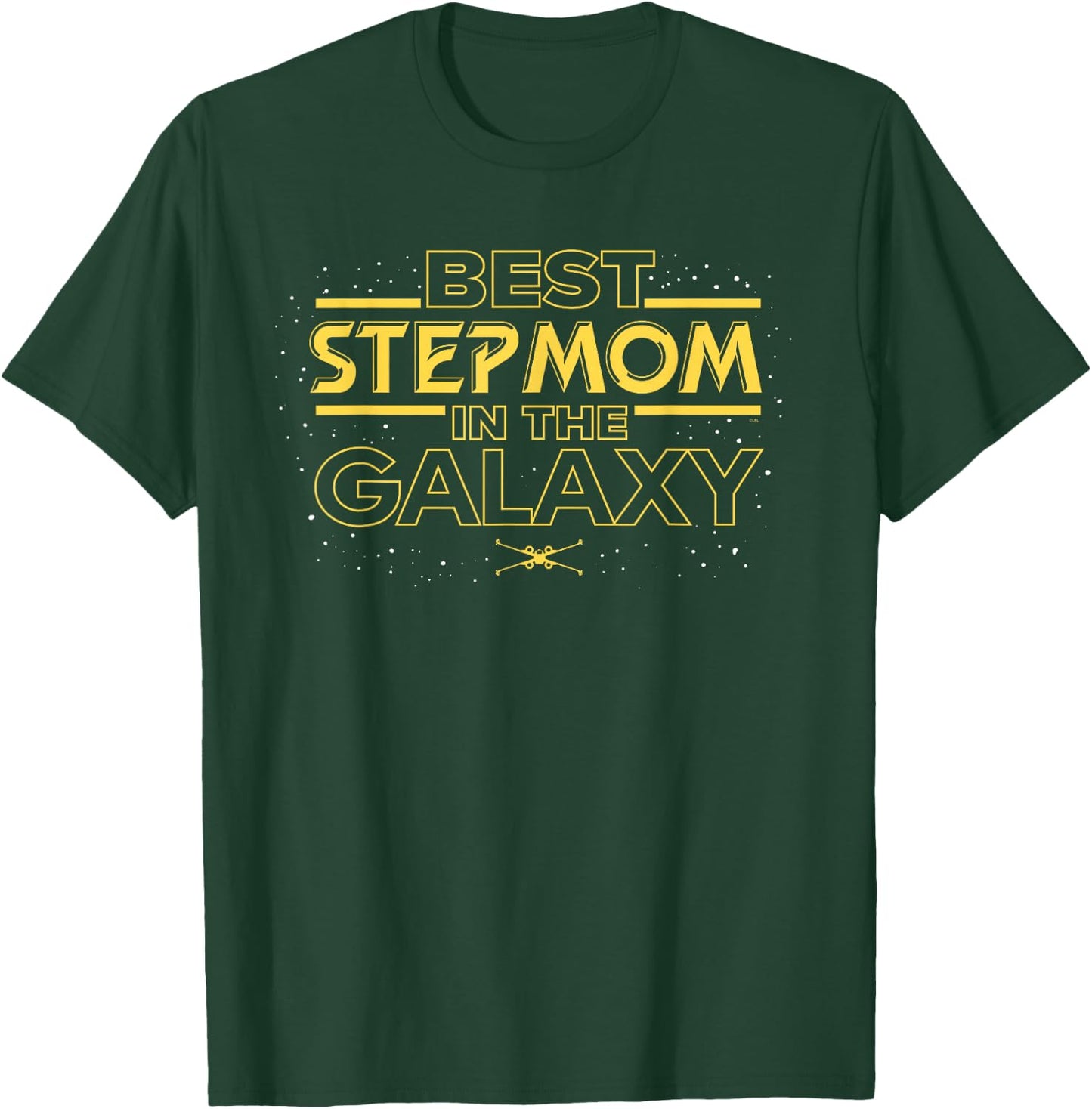 Star Wars Best Stepmom in the Galaxy Birthday Mother's Day T-Shirt - T-Shirt | Forest