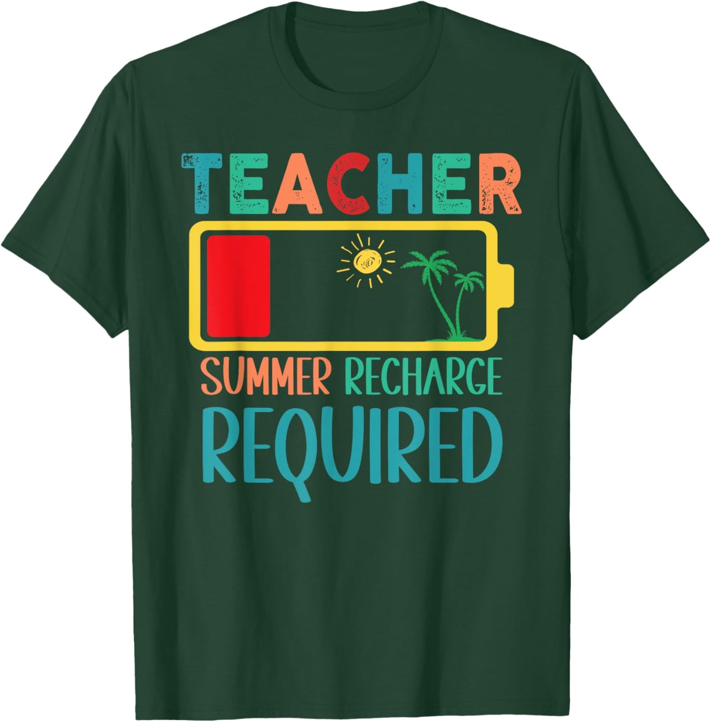 Teacher Summer Recharge Required Funny Last day of School Women Girls Kids T-Shirt - T-Shirt | Forest