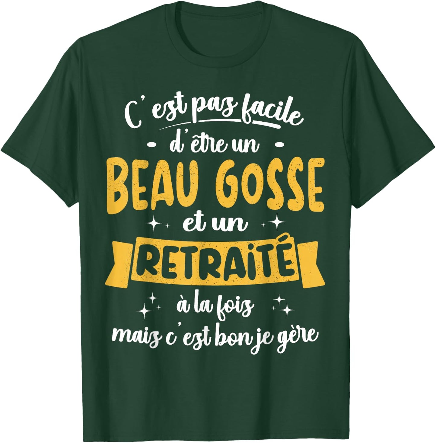Retired Gift Humour Birthday Beau Gosse Retirement , Black, S T-Shirt - T-Shirt | Forest