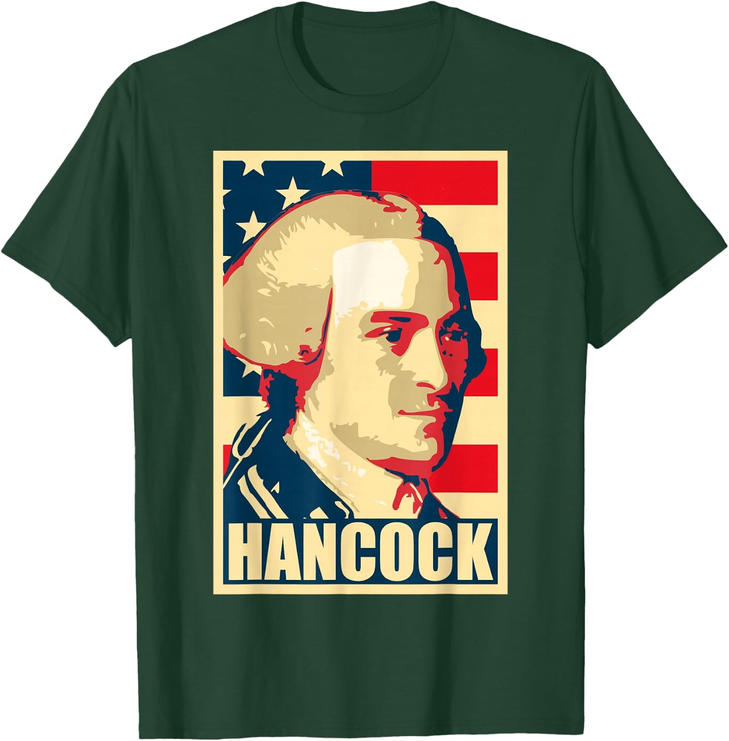 John Hancock Propaganda Poster Pop Art T-Shirt - T-Shirt | Forest