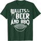 Bullets Beer And BBQ T-Shirt - T-Shirt | Forest