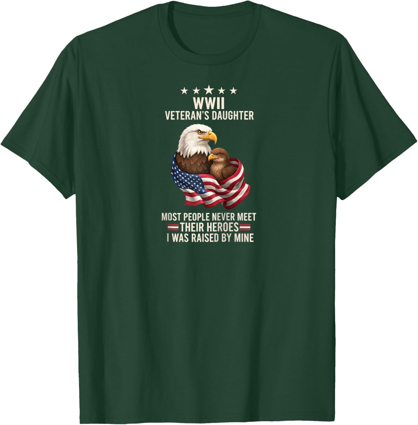 Bird WWII Veteran's Daughter Eagle & Flag, I was Raised By Raglan Baseball T-Shirt - T-Shirt | Forest