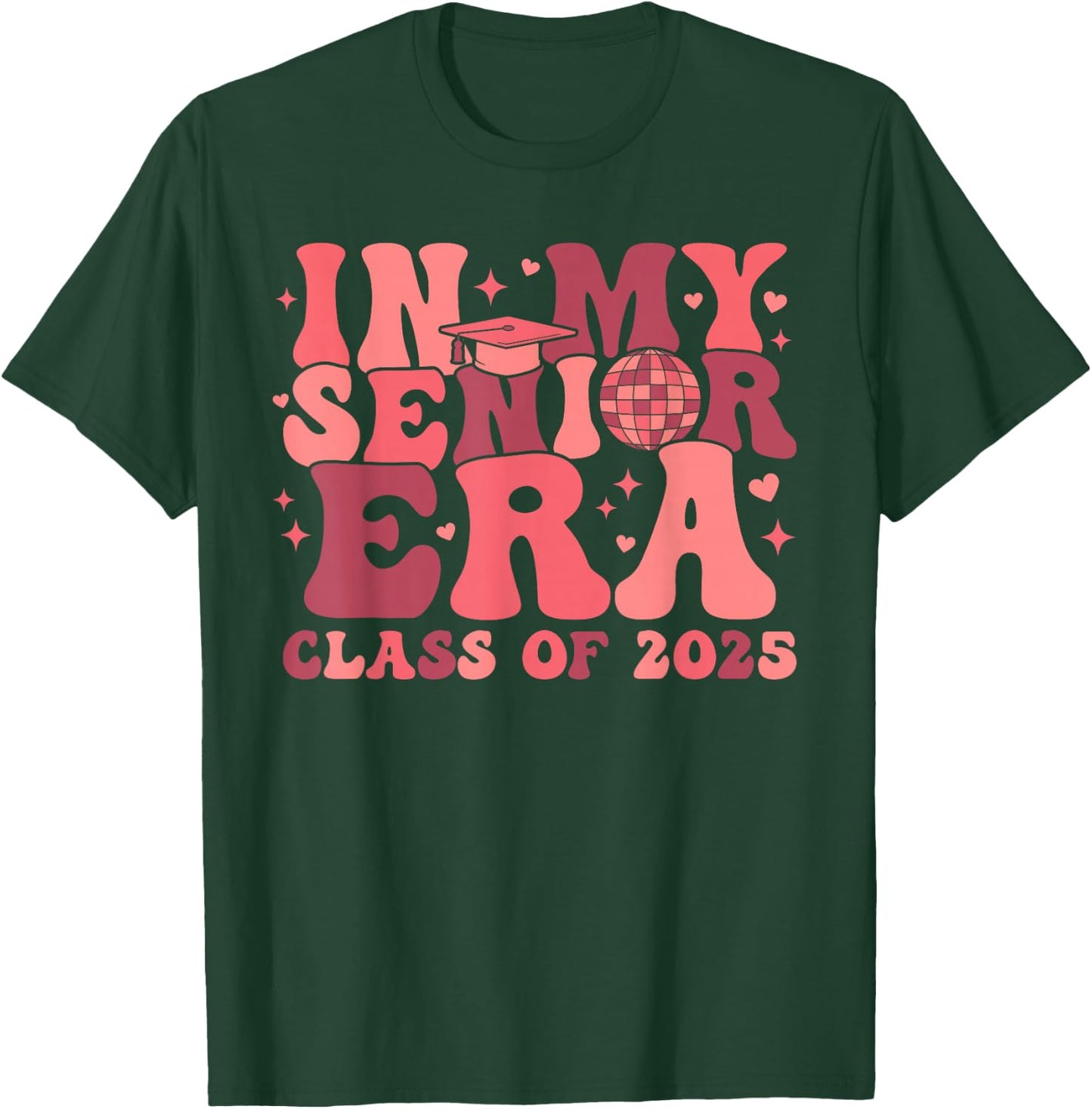 In My Senior Era Class of 2025 Groovy Senior 2025 Graduation T-Shirt - T-Shirt | Forest