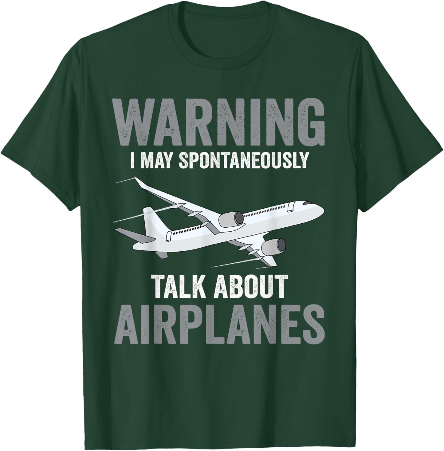 Funny Pilot Warning May Spontaneously Talk About Airplanes T-Shirt - T-Shirt | Forest