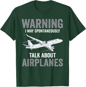Funny Pilot Warning May Spontaneously Talk About Airplanes T-Shirt - T-Shirt | Forest