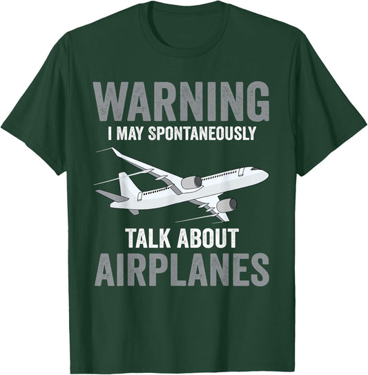 Funny Pilot Warning May Spontaneously Talk About Airplanes T-Shirt - T-Shirt | Forest