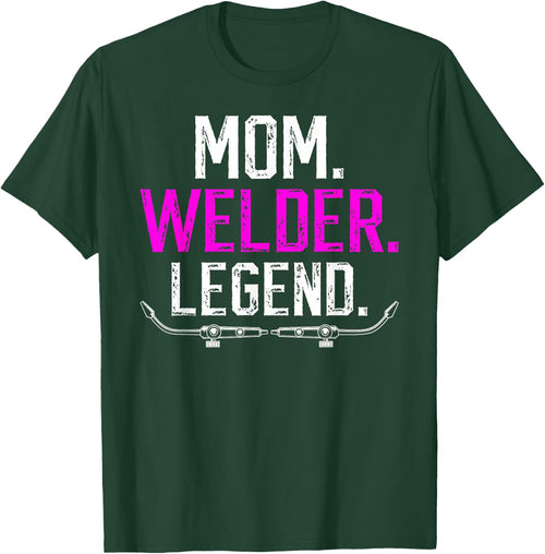 Mom Welder Legend Female Welder Women Welding Girl