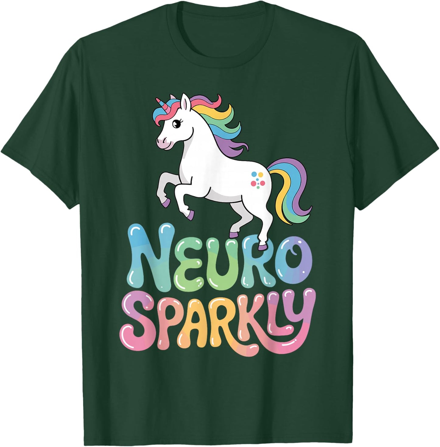 Unicorn Neurosparkly Neuro Sparkly T-Shirt - T-Shirt | Forest