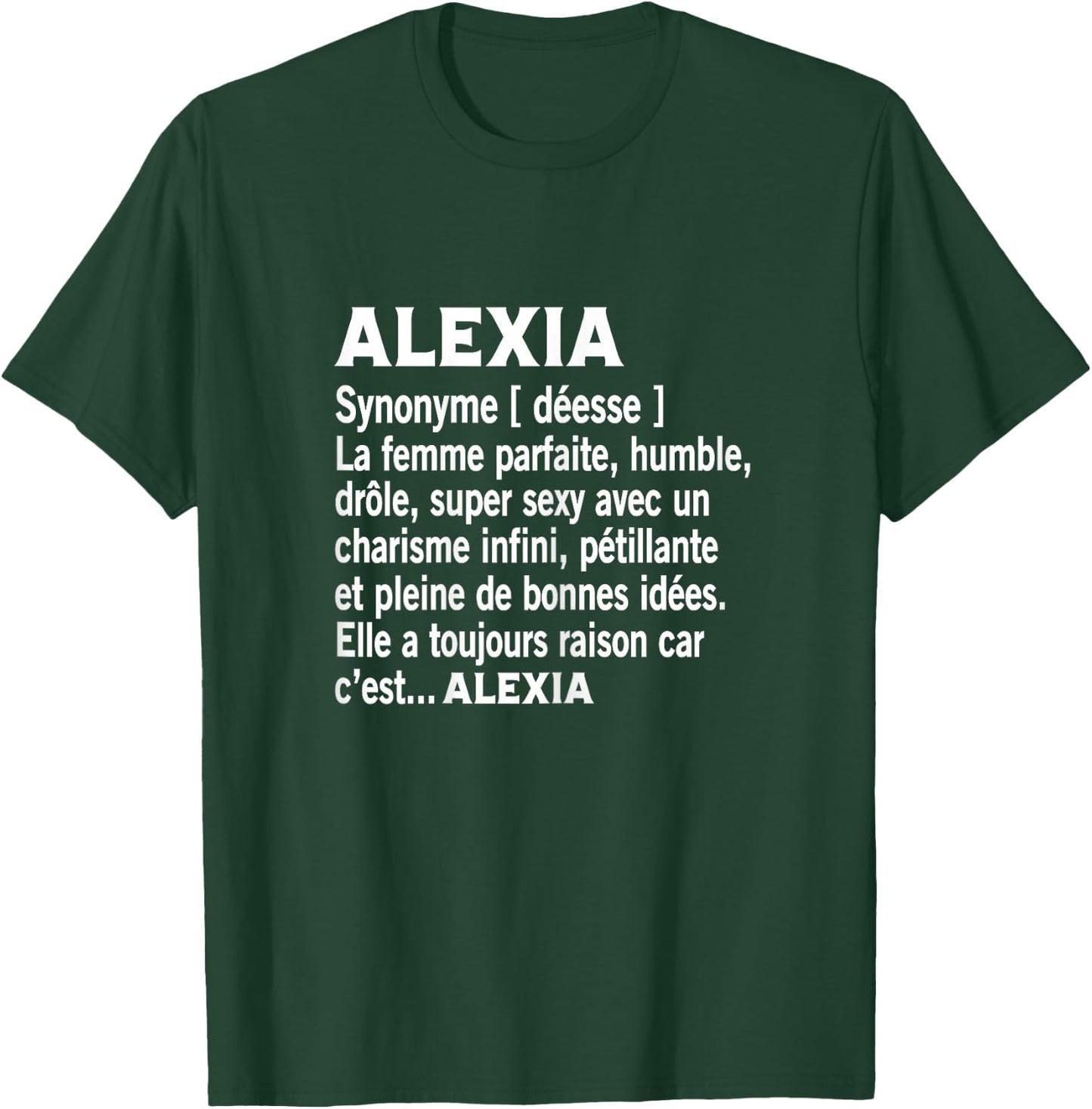 Woman Humor Personalized Gift Alexia Name Definition , Black, Female X-Small T-Shirt - T-Shirt | Forest