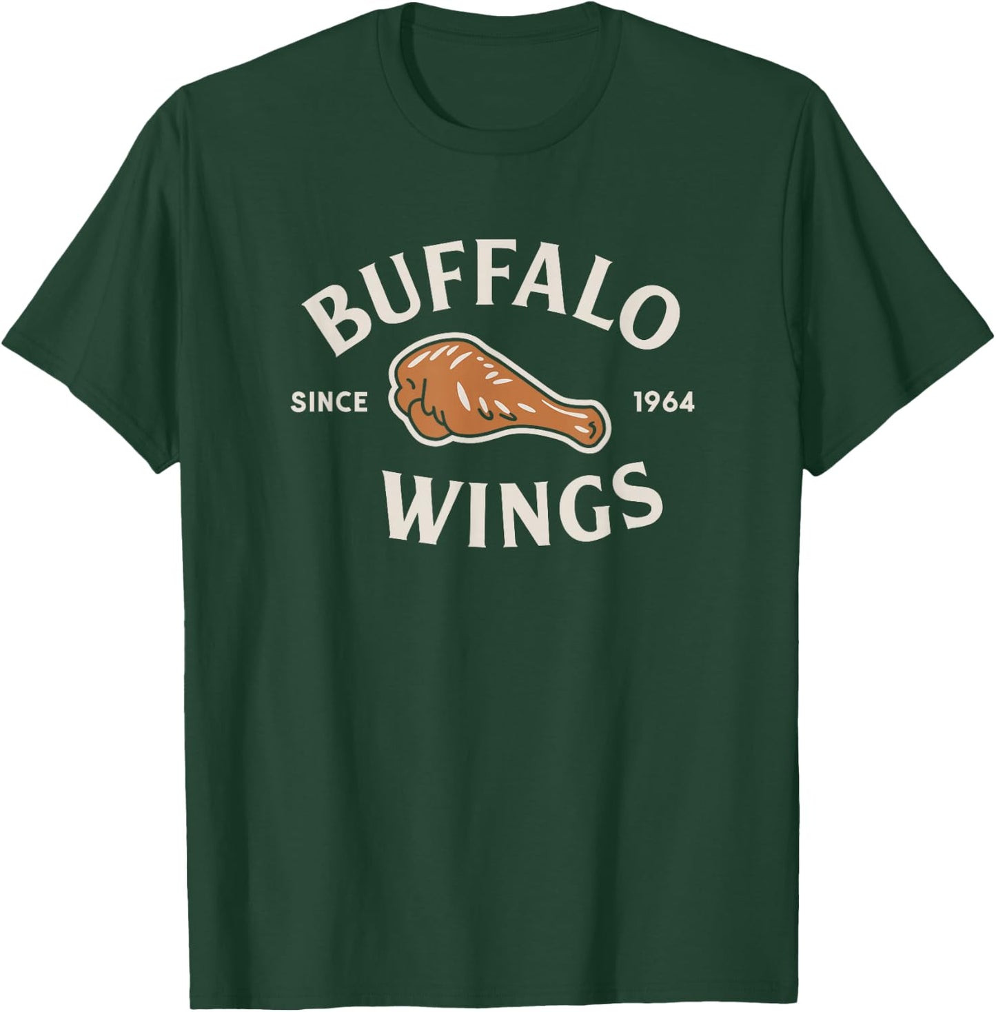 Buffalo Wings Since 1964 Chicken Wing Lover T-Shirt - T-Shirt | Forest