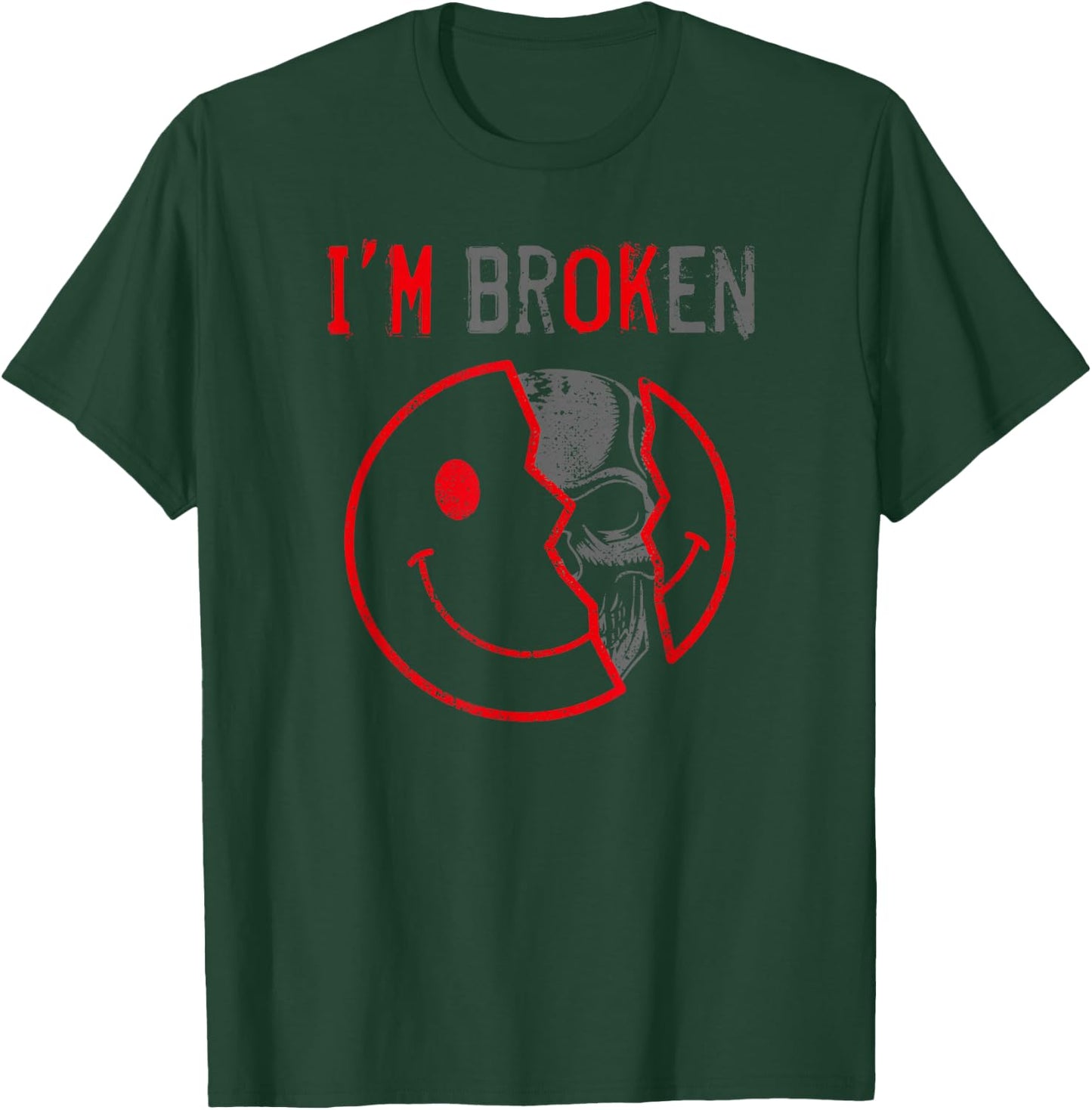 I'm Broken I'm OK I'm Broken , black T-Shirt - T-Shirt | Forest