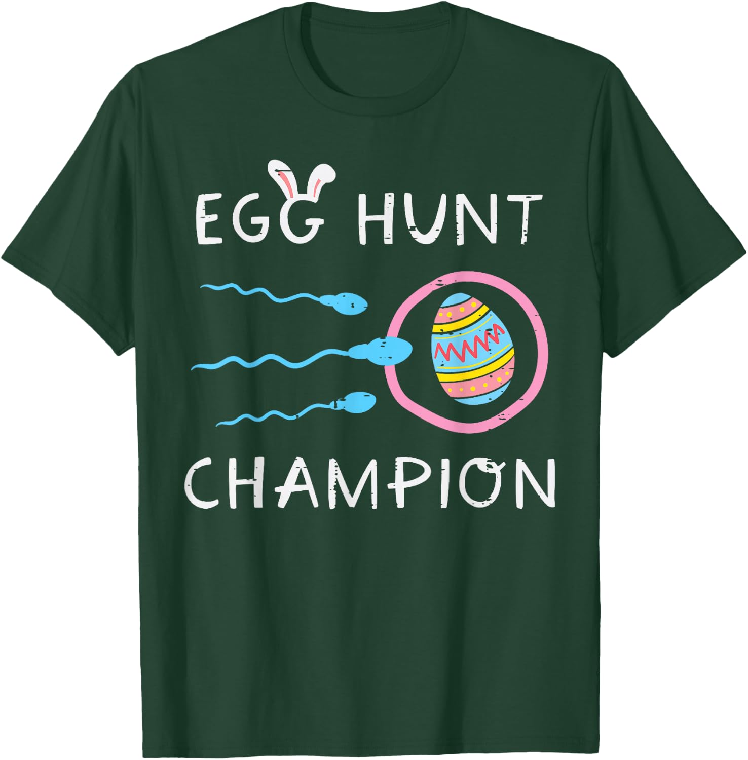 Easter Egg Hunt Champion Sperm Pregnancy Announce Dad Men T-Shirt - T-Shirt | Forest