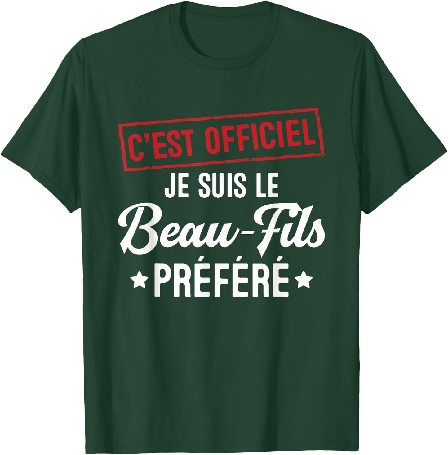 It's official, I'm the favorite gift stepson T-Shirt - T-Shirt | Forest