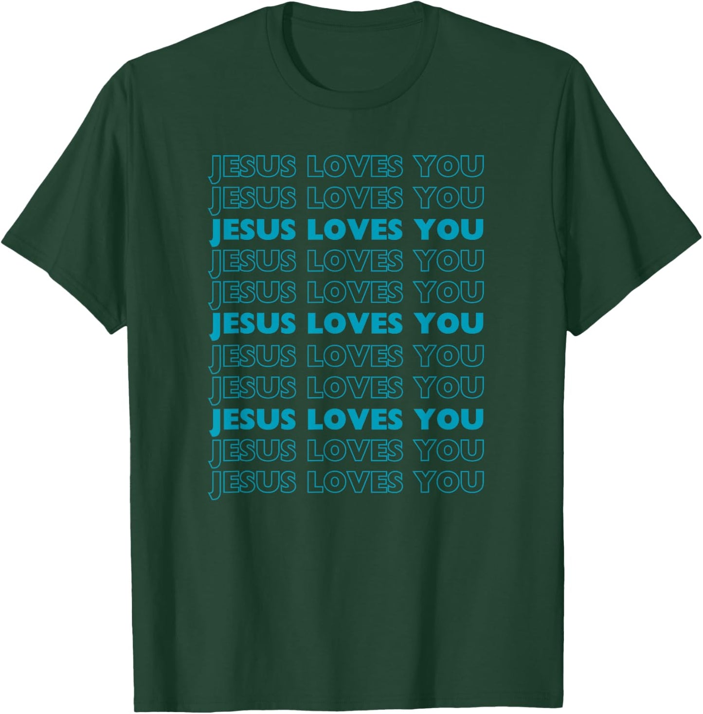 Jesus Loves You with aqua blue letters Christian T-Shirt - T-Shirt | Forest