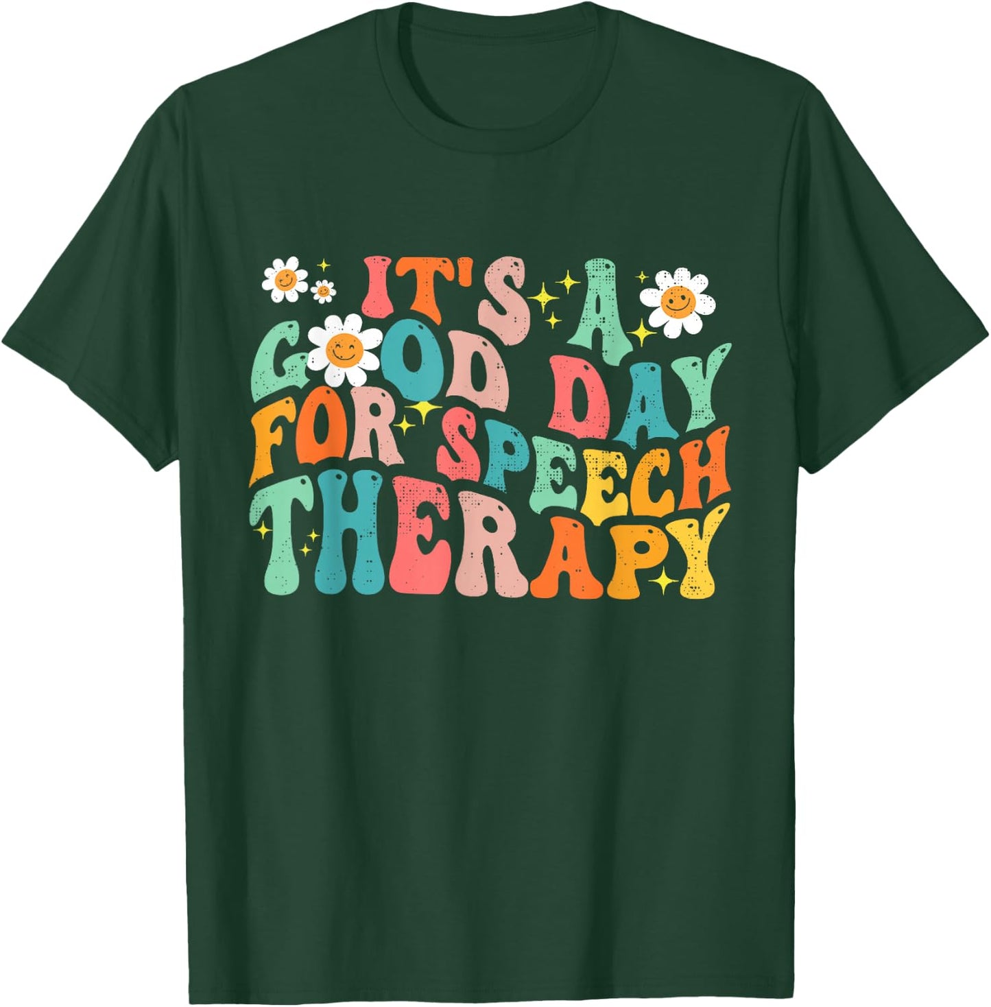 Retro Groovy It's A Good Day For Speech Therapy Smile Face T-Shirt - T-Shirt | Forest