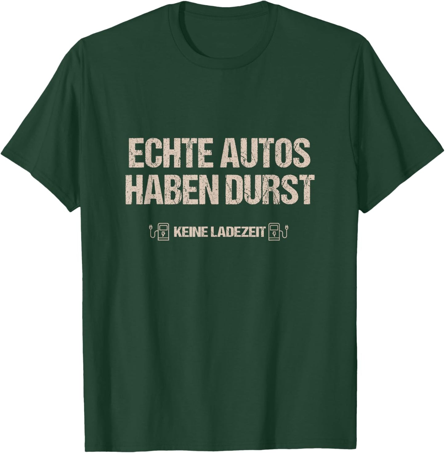 Men's with German Text "Echte Autos haben Durst Keine Ladezeit Mechanik", black T-Shirt - T-Shirt | Forest
