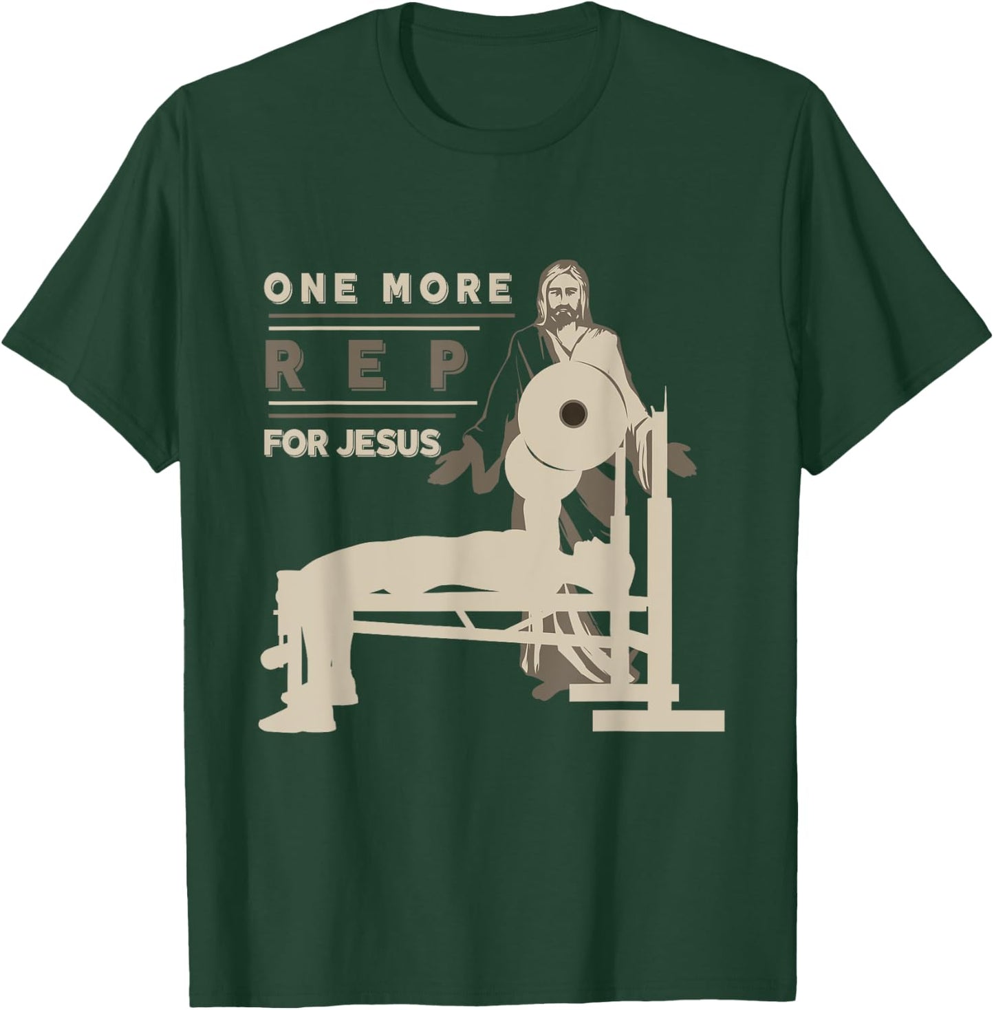 One More Rep For Jesus Bench Press T-Shirt - T-Shirt | Forest