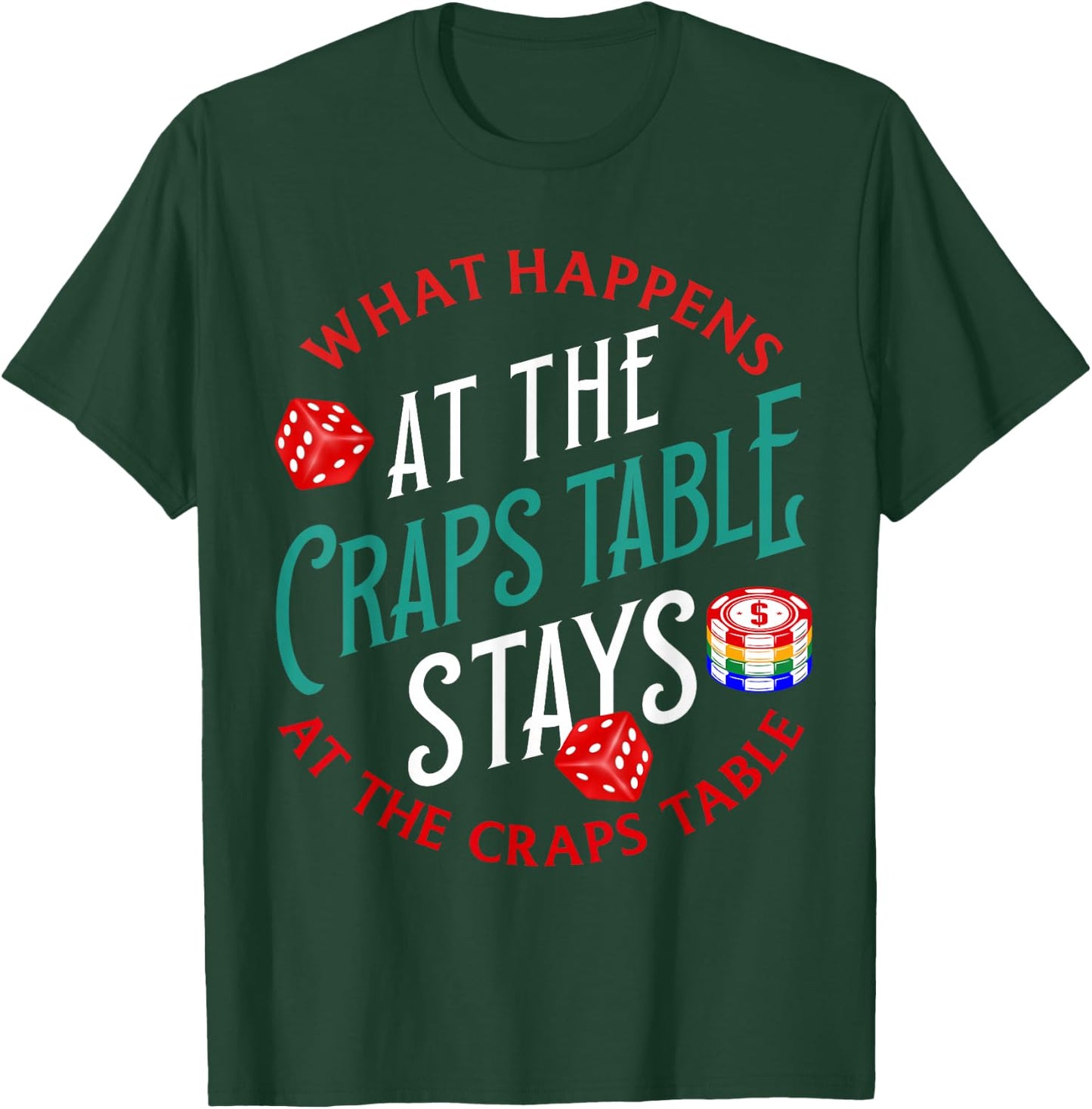 Craps Player Strategy Board Dice Set Chips Gambling Craps T-Shirt - T-Shirt | Forest