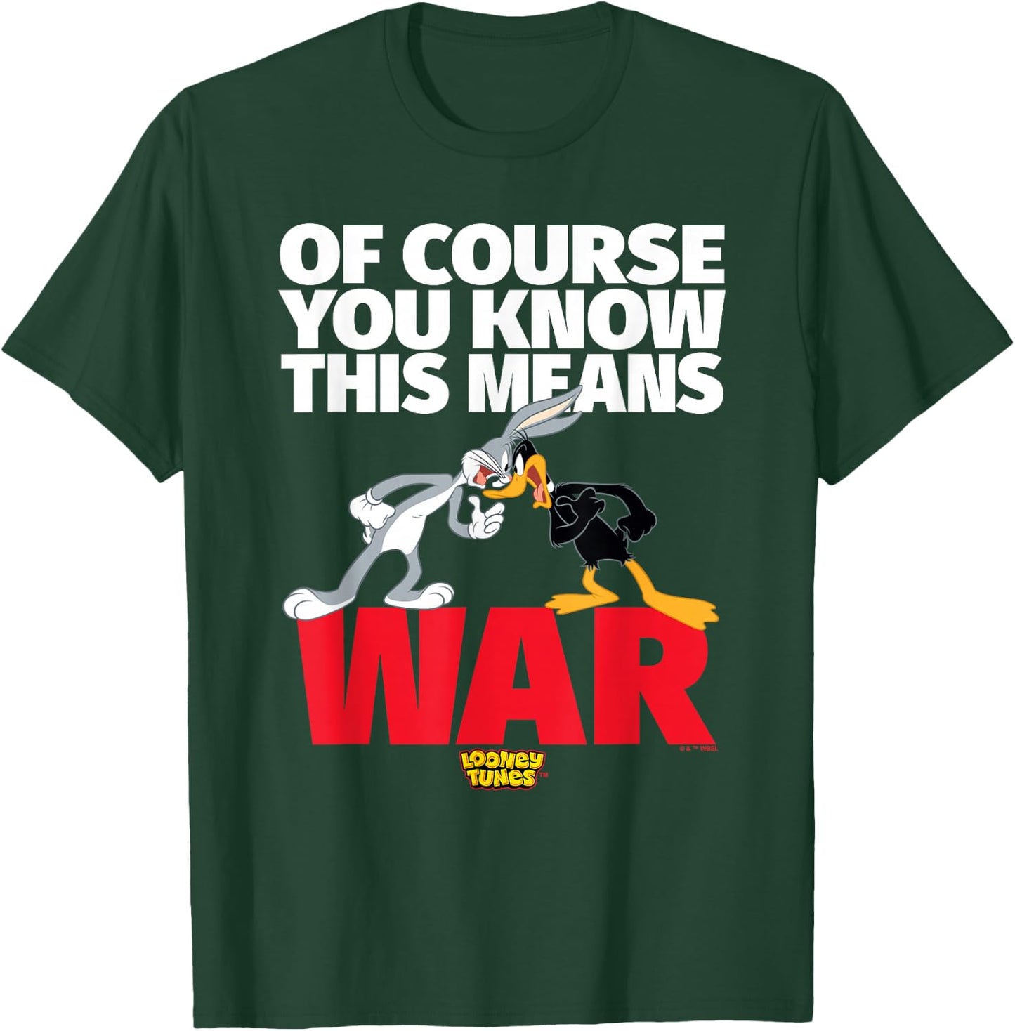 Looney Tunes Bugs Daffy This Means War T-Shirt - T-Shirt | Forest