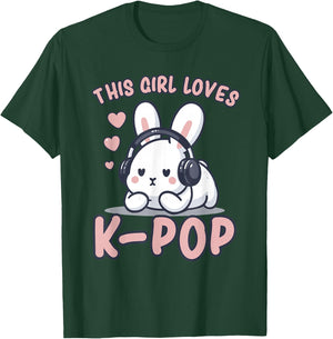 K-Pop | This Girl Loves K-Pop | Rabbit, Kpop for Girls T-Shirt - T-Shirt | Forest