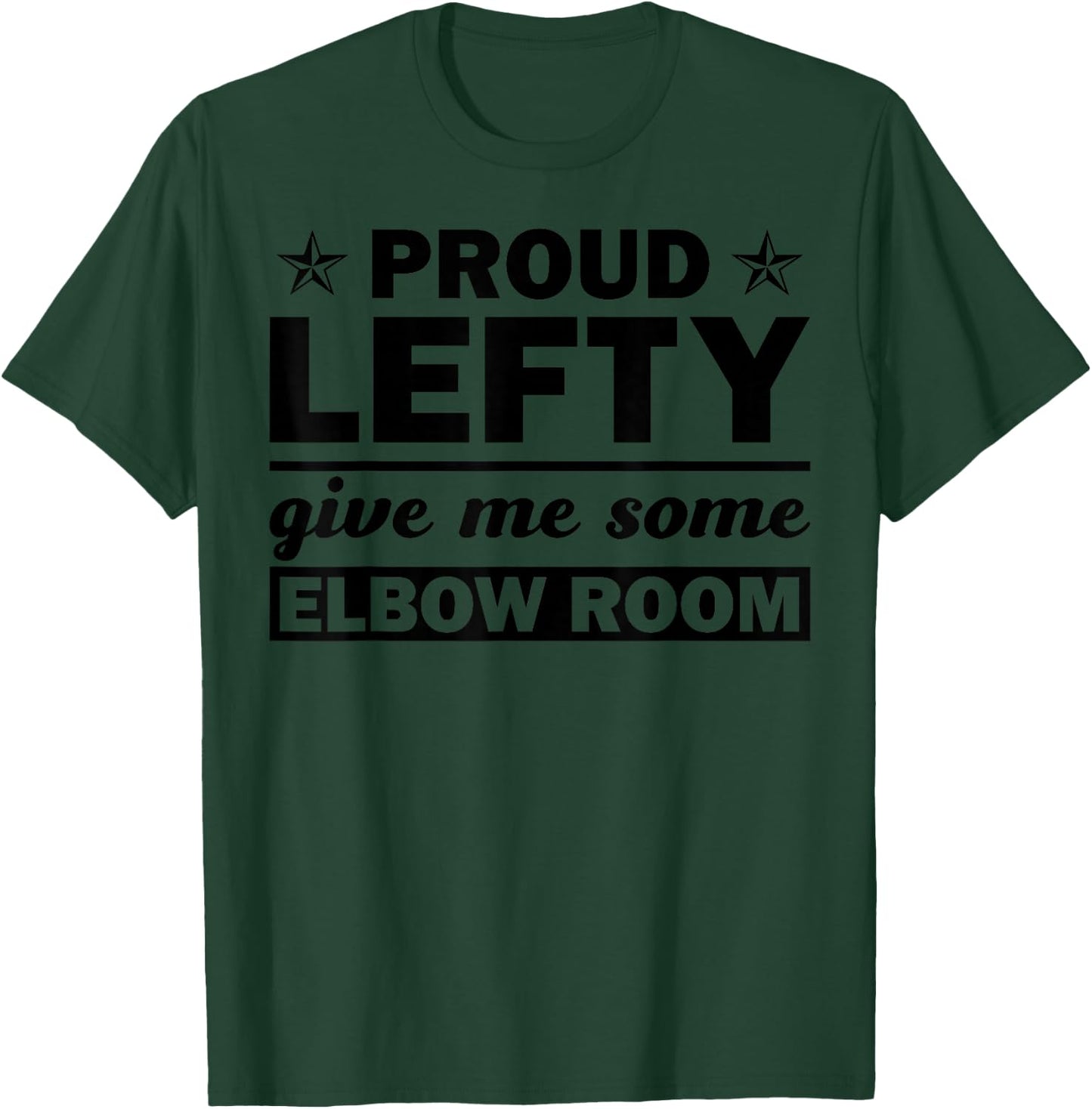 Funny Left Handed Gift Kids Men Women Cool Proud Lefty Small T-Shirt - T-Shirt | Forest