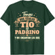 Tengo Dos Títulos Tío Y Padrino Y Me Encantan Los Dos T-Shirt - T-Shirt | Forest