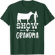 show cattle grandma , show Beef grandma Show cow grandma T-Shirt - T-Shirt | Forest