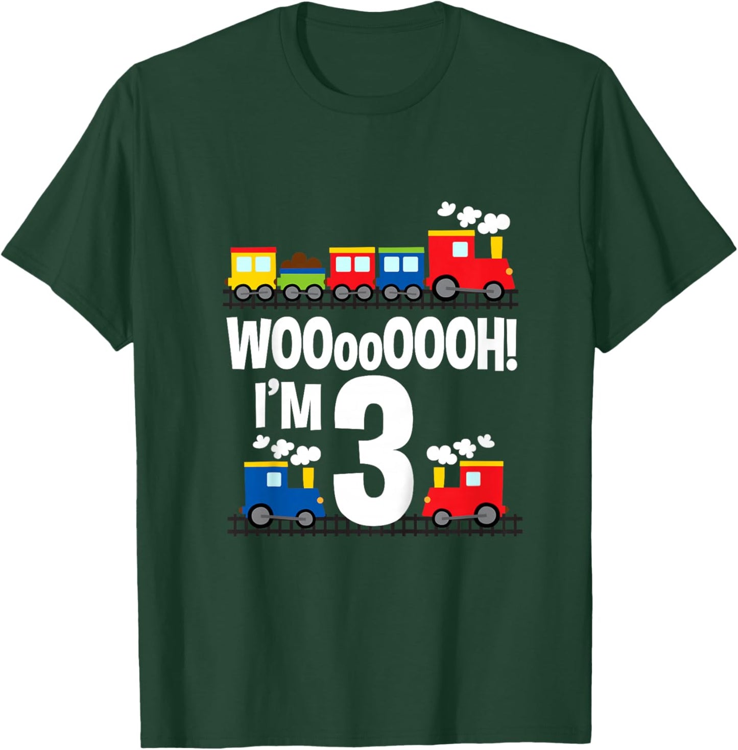 Boys WOOooOOOH! I'm 3 Trains Birthday for Toddlers T-Shirt - T-Shirt | Forest