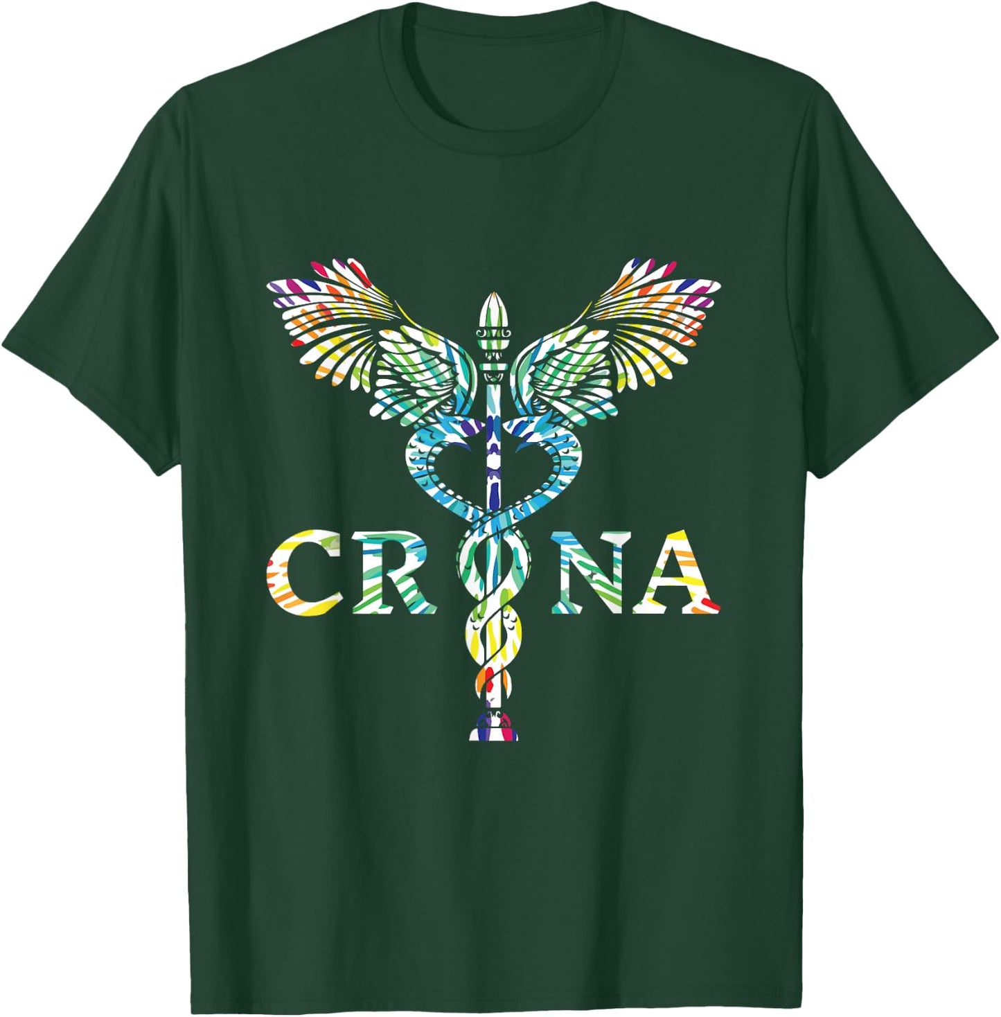 CRNA Gift Registered Nurse Anesthesiologist CRNA T-Shirt - T-Shirt | Forest