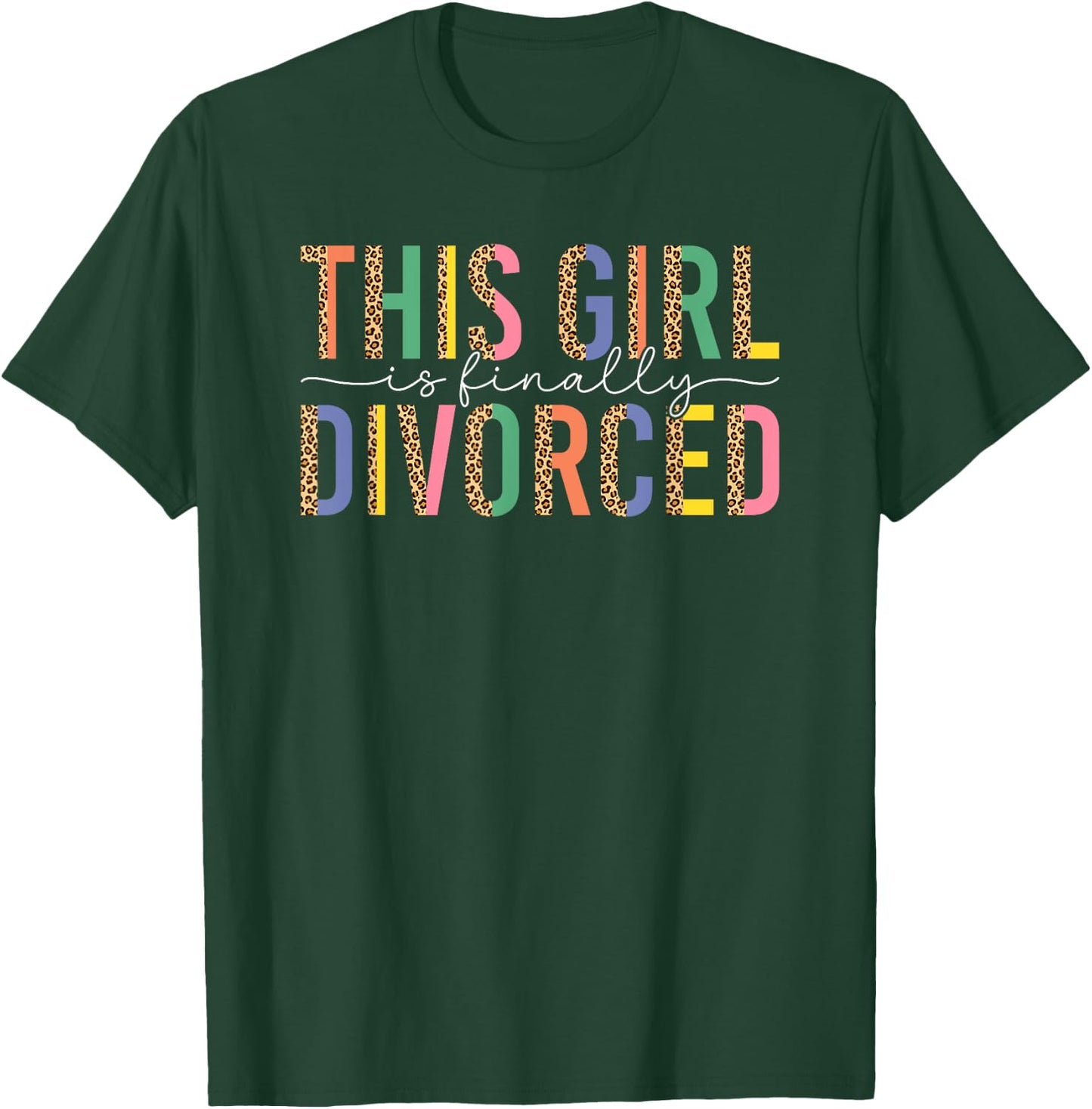 Divorced Finally Leo Scheidungsparty T-Shirt - T-Shirt | Forest