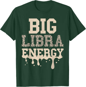 Libra Shirt Women Cheetah Big Libra Energy Libra Queen Vibes T-Shirt - T-Shirt | Forest