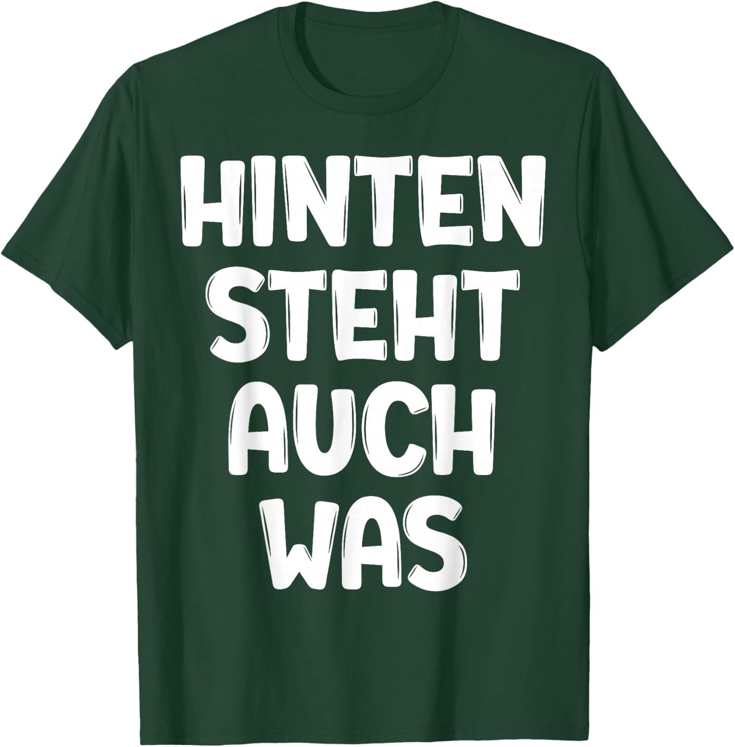 Funny Slogan T-Shirt - T-Shirt | Forest