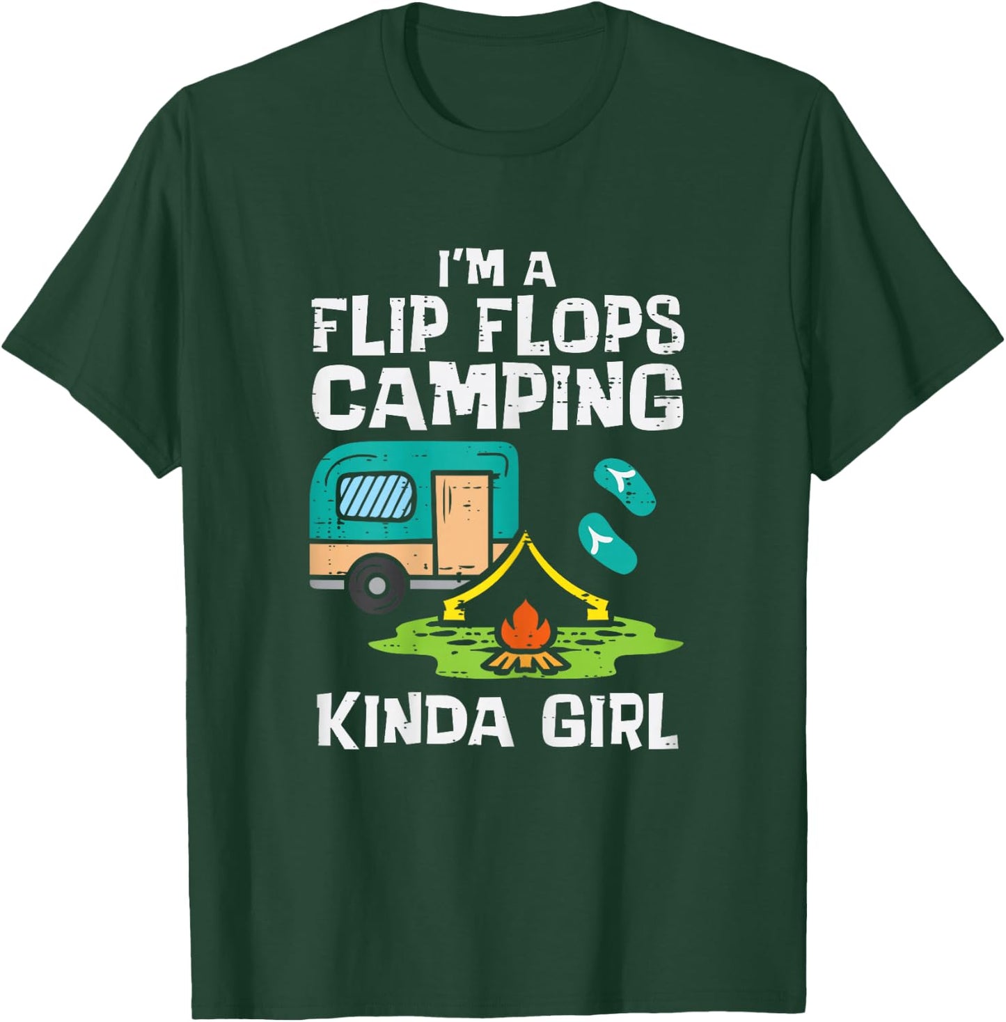 Flip Flops Camping Kinda Girl Camper Women Girls Kids Youth T-Shirt - T-Shirt | Forest