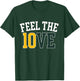 Feel The 10VE Jordan Quarterback Love American Football T-Shirt - T-Shirt | Forest